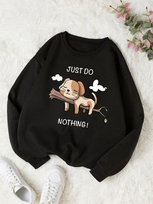 Black just do nothing sweatshirt