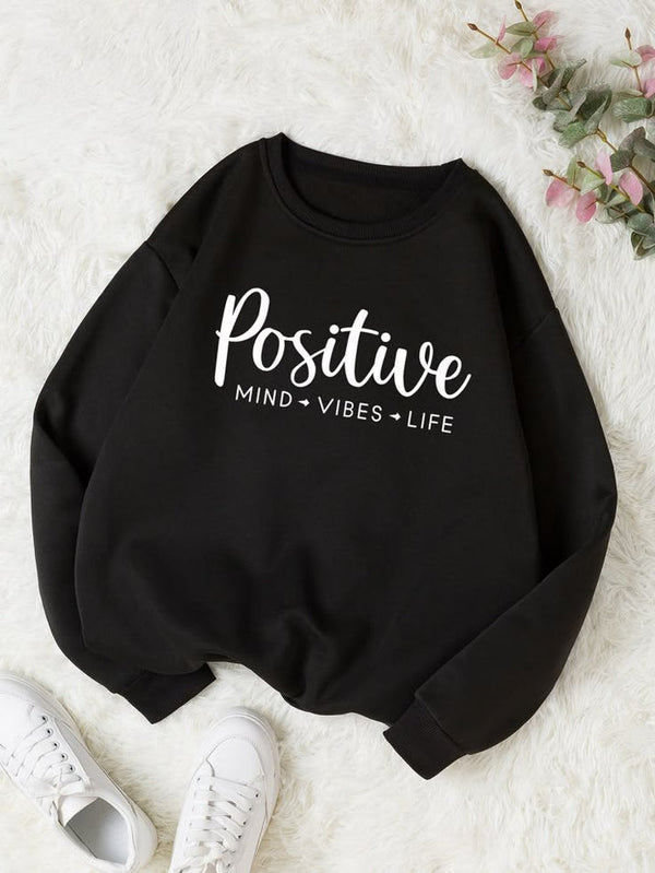 Black positive vibes sweatshirt