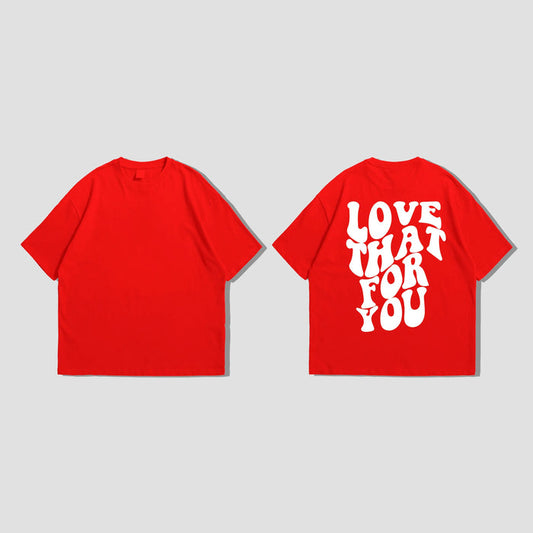 Love that for you red oversize drop shoulder t-shirt